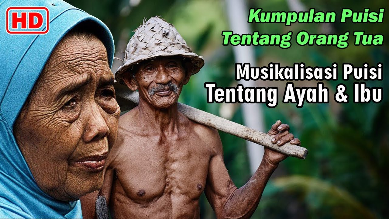 Detail Puisi Tentang Berbakti Kepada Orang Tua Nomer 46