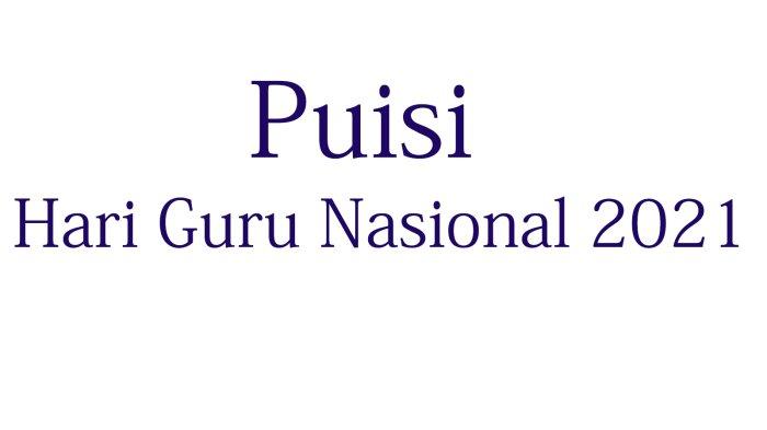 Detail Puisi Tentang Hari Guru Nomer 55