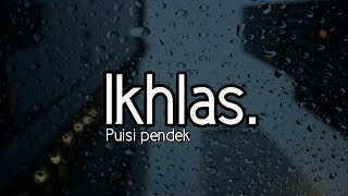 Detail Puisi Tentang Ikhlas Nomer 34