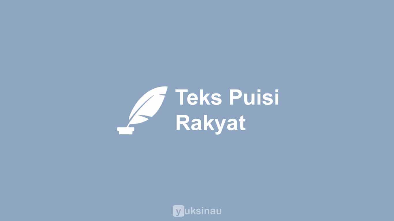 Detail Puisi Tentang Rakyat Nomer 13