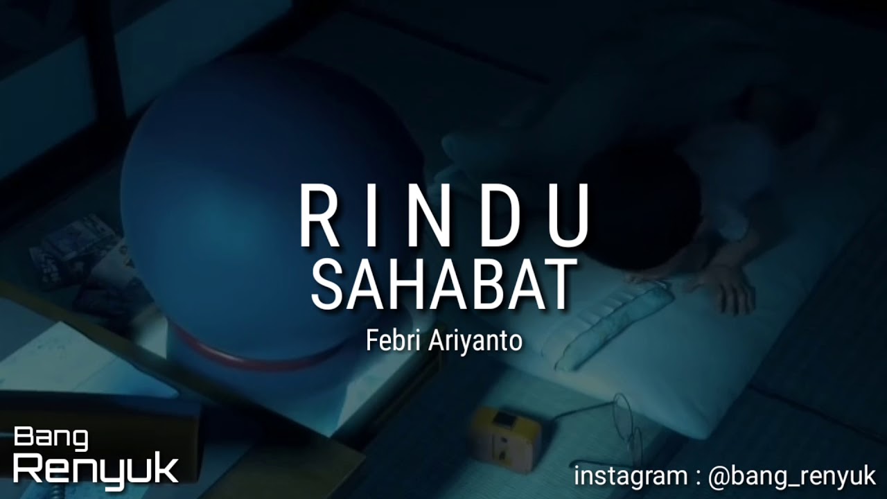 Detail Puisi Tentang Rindu Sahabat Nomer 35