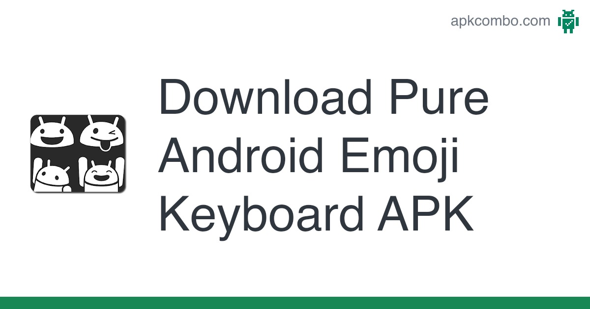 Detail Pure Android Emoji Nomer 30
