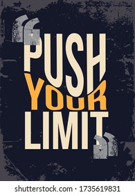 Detail Push Your Limits Quotes Nomer 33