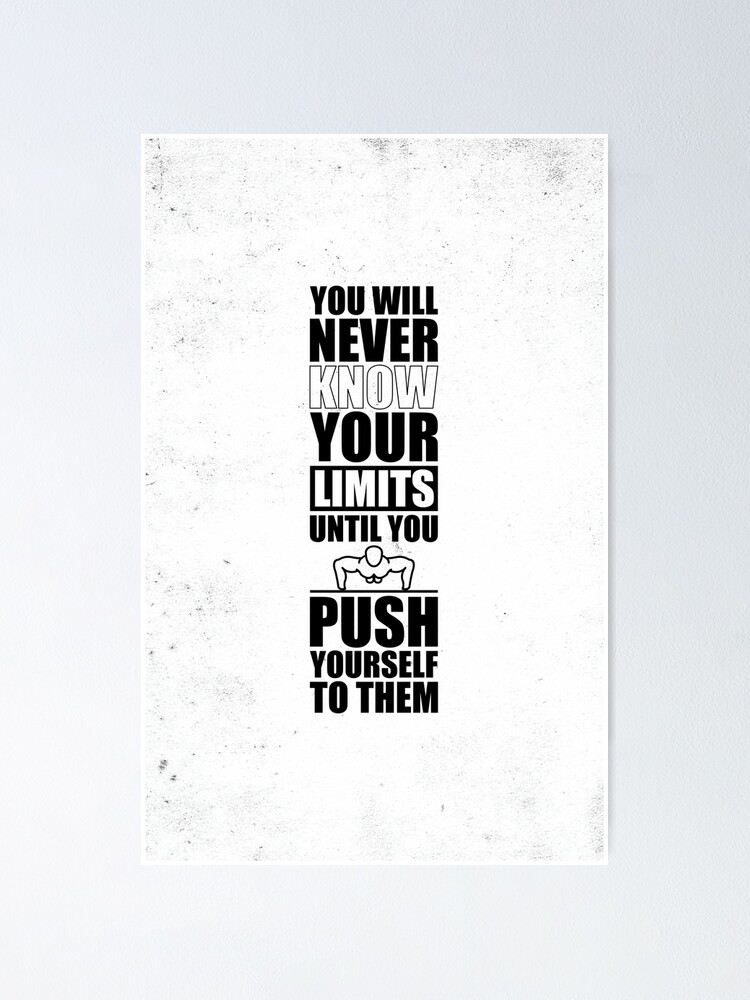 Detail Push Your Limits Quotes Nomer 34