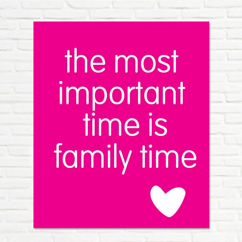 Detail Quality Time With Family Quotes Nomer 5