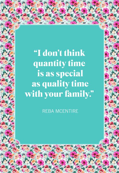 Detail Quality Time With Family Quotes Nomer 53