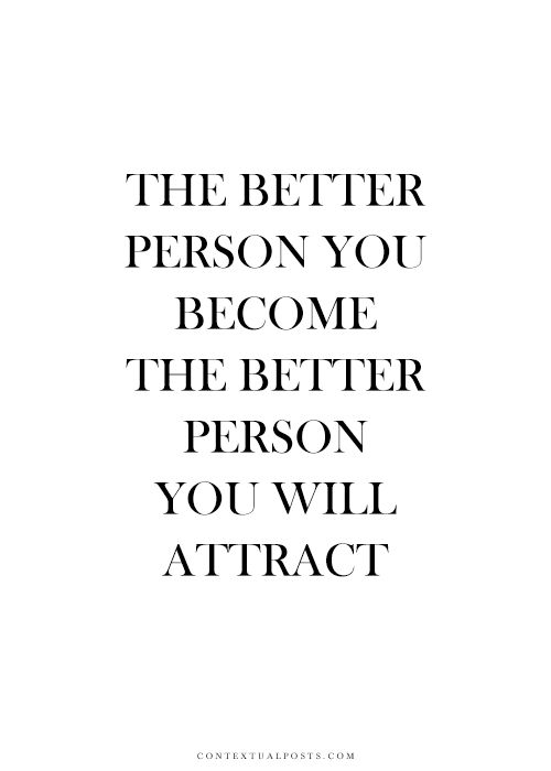 Detail Quotes About Becoming A Better Person Nomer 29