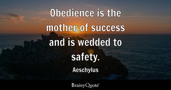 Detail Quotes About Being Obedient Nomer 21