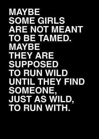 Detail Quotes About Being Wild Nomer 21