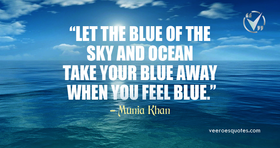 Detail Quotes About Blue Sky And Sea Nomer 11