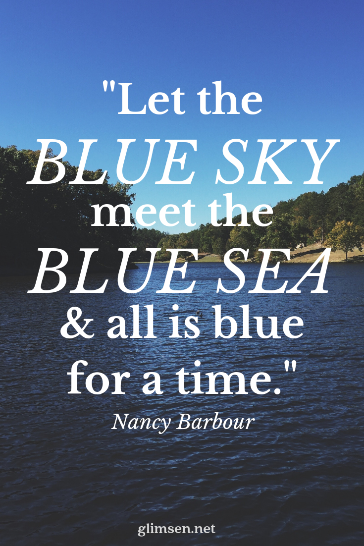 Detail Quotes About Blue Sky And Sea Nomer 15