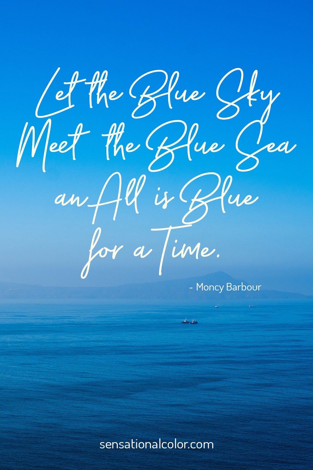 Detail Quotes About Blue Sky And Sea Nomer 20