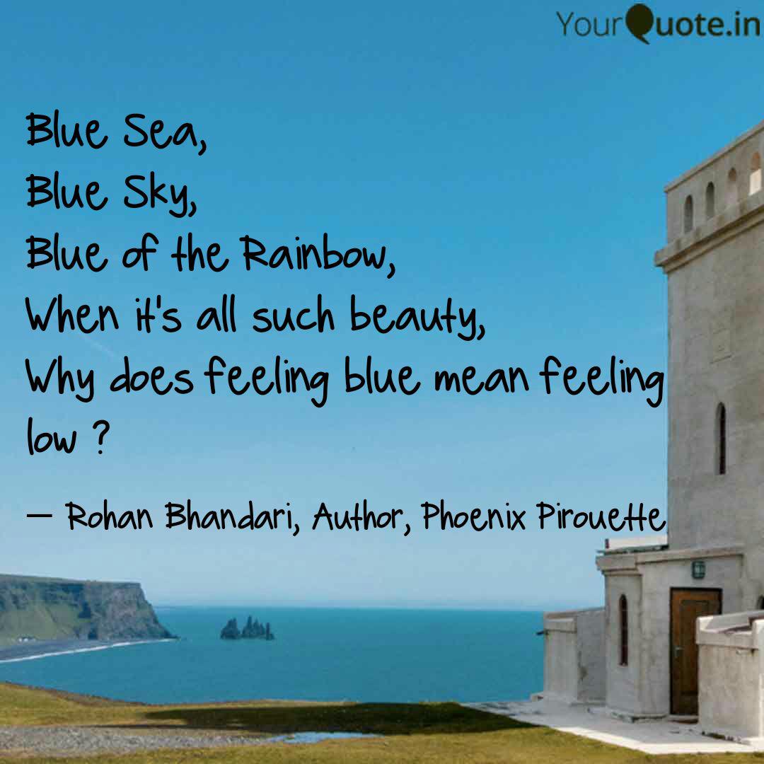 Detail Quotes About Blue Sky And Sea Nomer 21