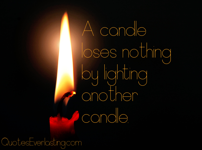 Detail Quotes About Candle And Life Nomer 31