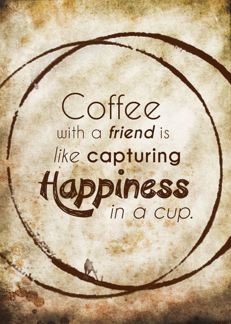 Detail Quotes About Coffee And Friends Nomer 16