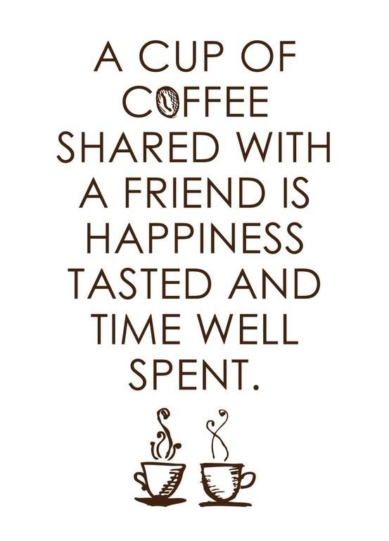 Detail Quotes About Coffee And Friends Nomer 8