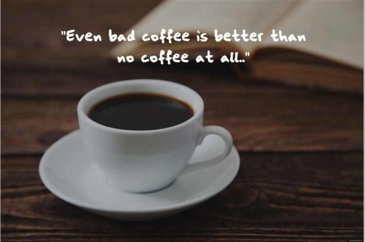 Detail Quotes About Coffee Dan Artinya Nomer 47