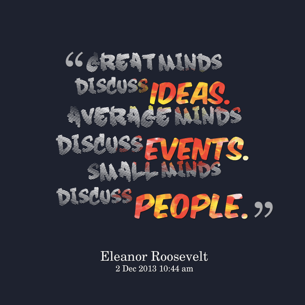 Detail Quotes About Discussing Ideas Nomer 32