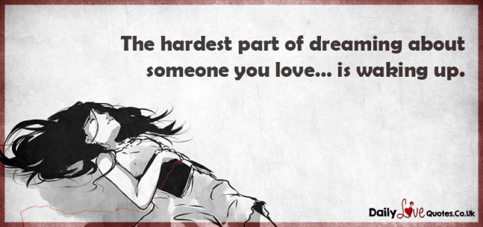 Detail Quotes About Dreaming About Someone Nomer 19