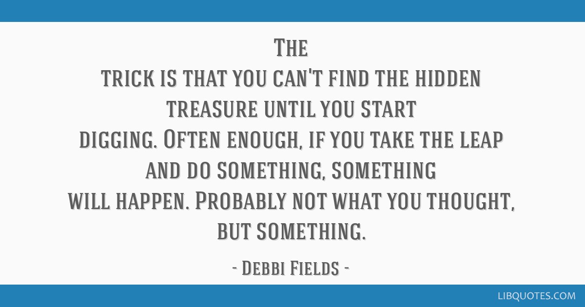 Detail Quotes About Finding Treasure Nomer 25