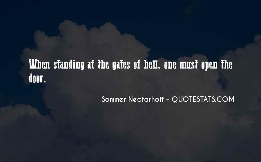 Detail Quotes About Gates Opening Nomer 26
