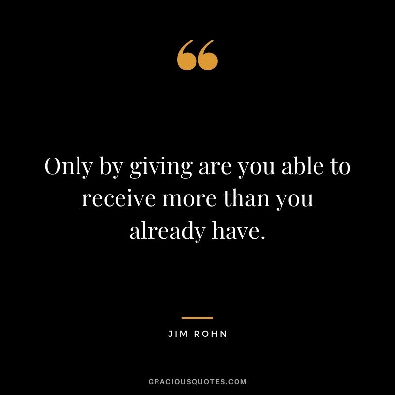 Detail Quotes About Giving To Others Nomer 5