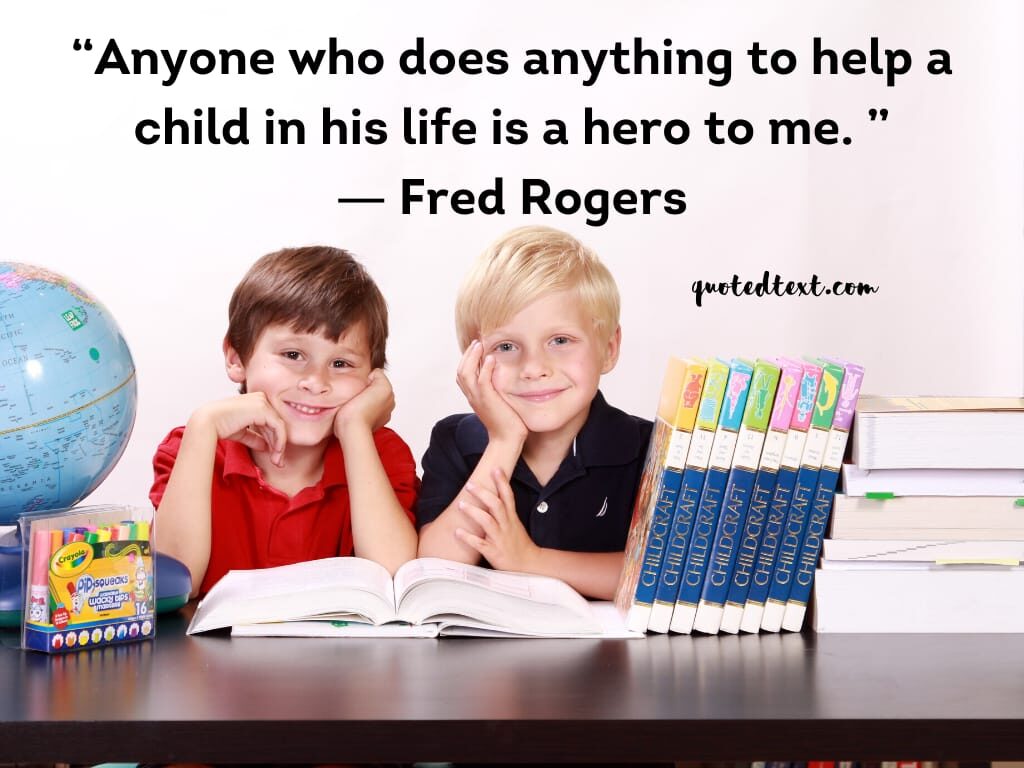 Detail Quotes About Helping Children Nomer 23