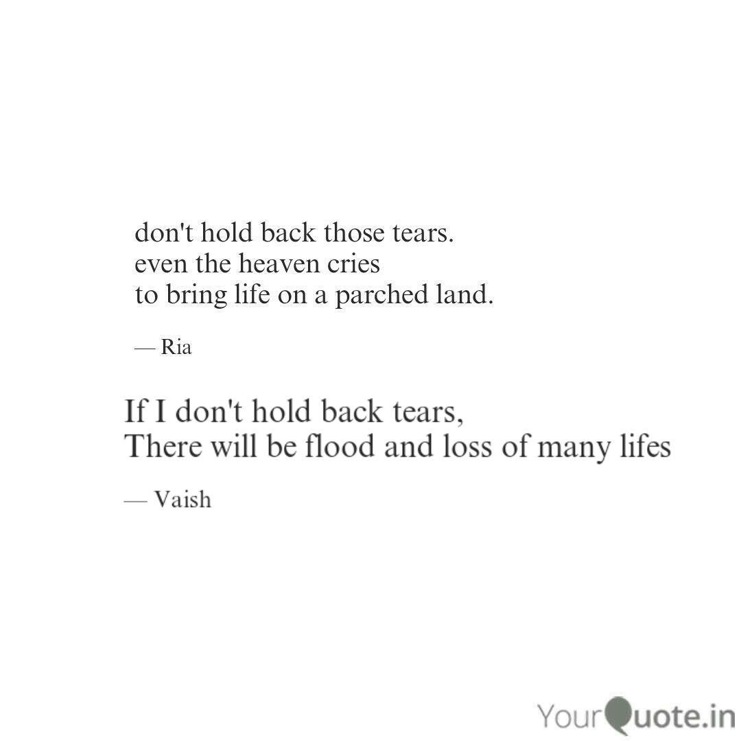 Detail Quotes About Holding Back Tears Nomer 19