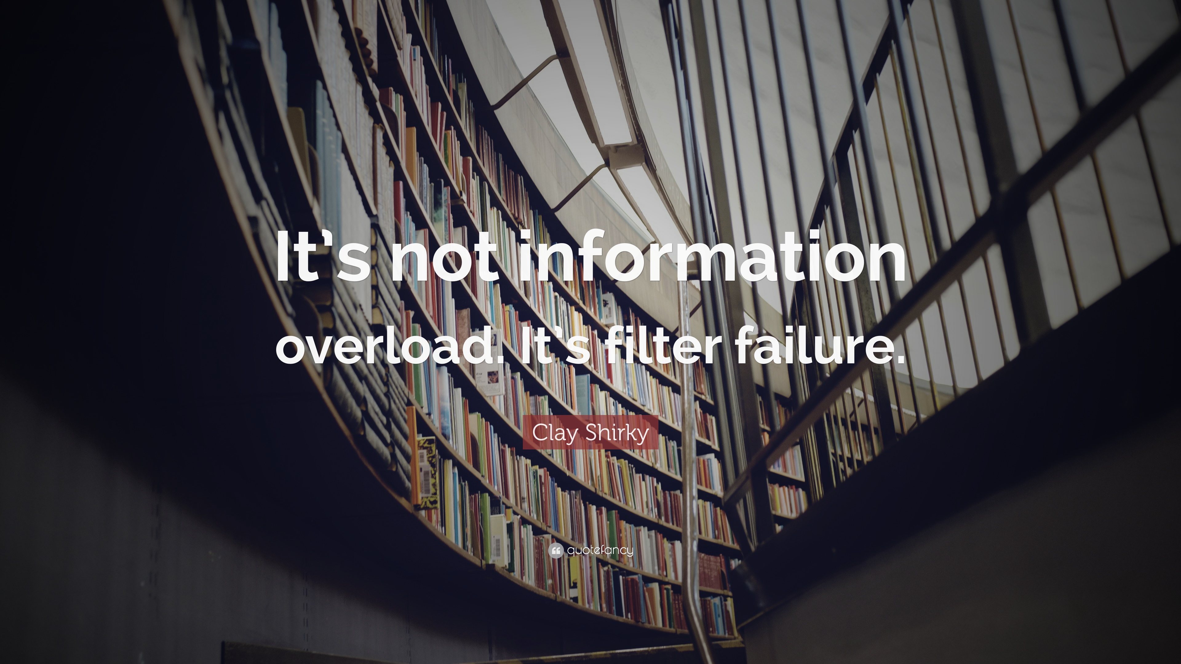 Detail Quotes About Information Overload Nomer 28