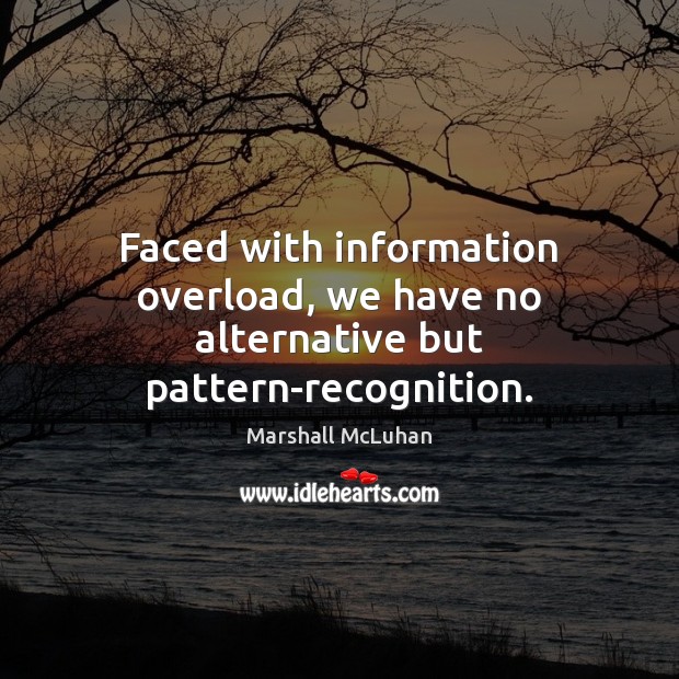 Detail Quotes About Information Overload Nomer 48