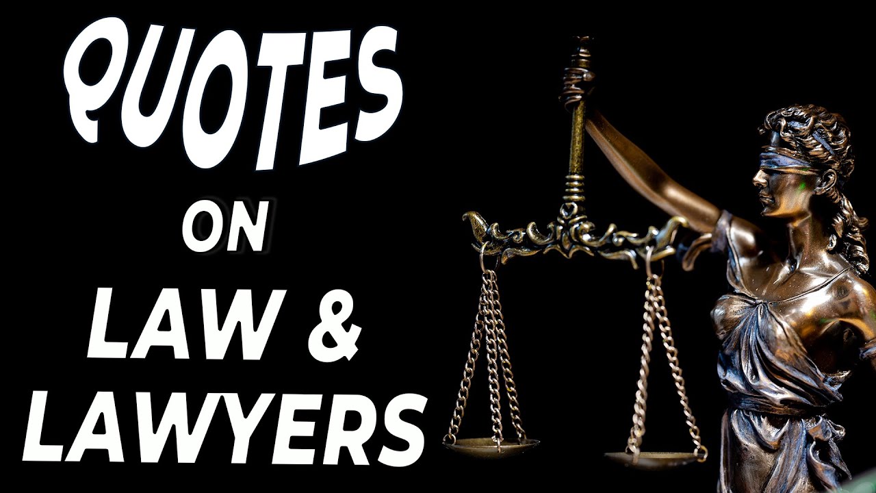 Detail Quotes About Lawyers Nomer 41