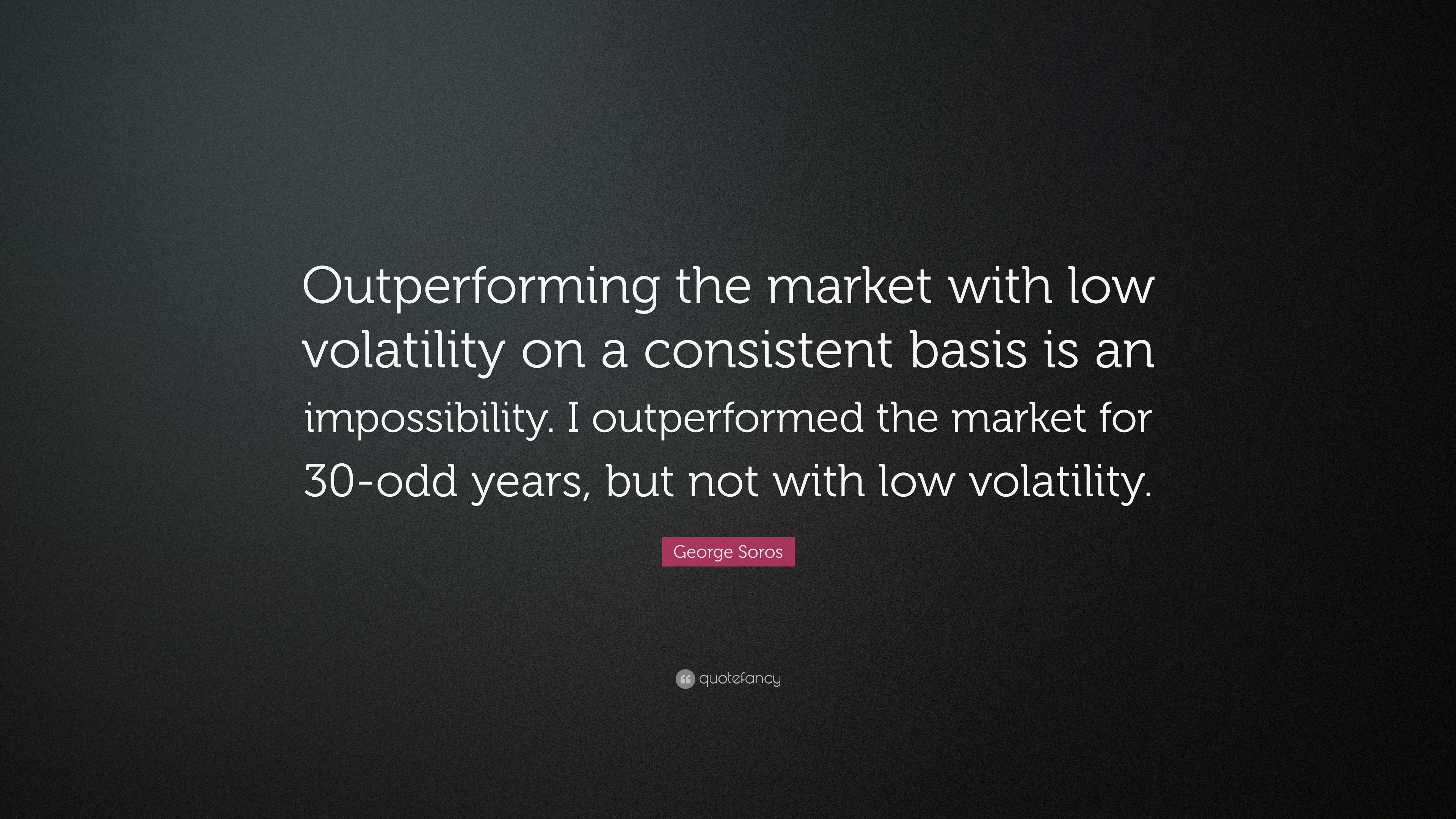 Detail Quotes About Market Volatility Nomer 4