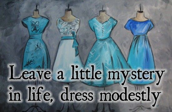 Detail Quotes About Modesty In Dress Nomer 39