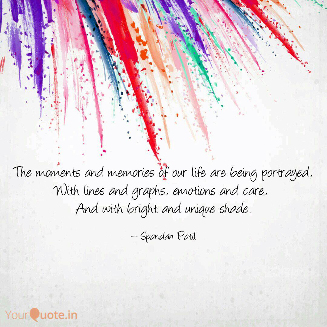 Detail Quotes About Moments And Memories Nomer 32