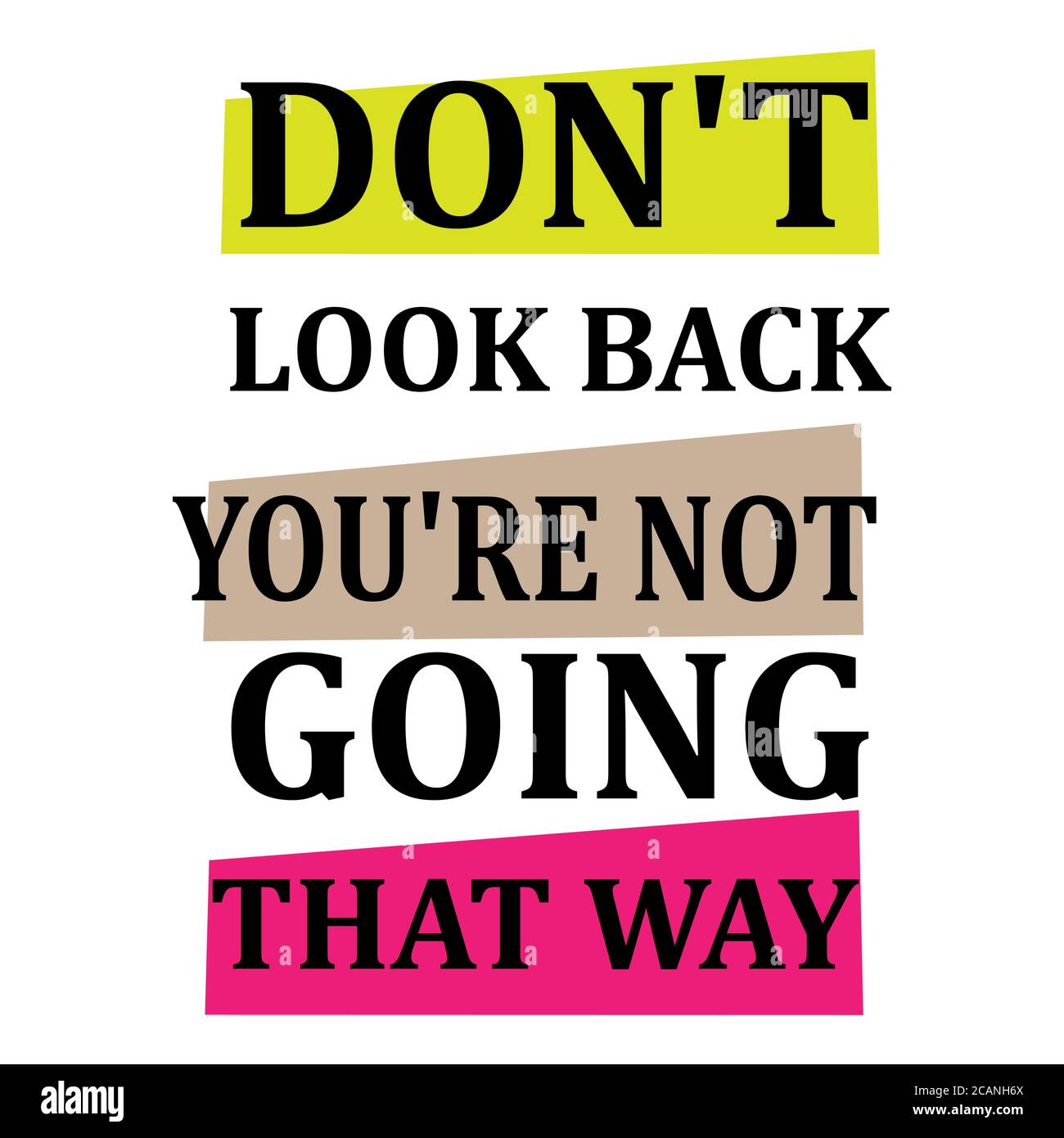 Detail Quotes About Not Looking Back Nomer 26