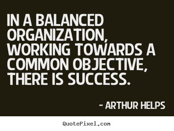 Detail Quotes About Organization And Success Nomer 11