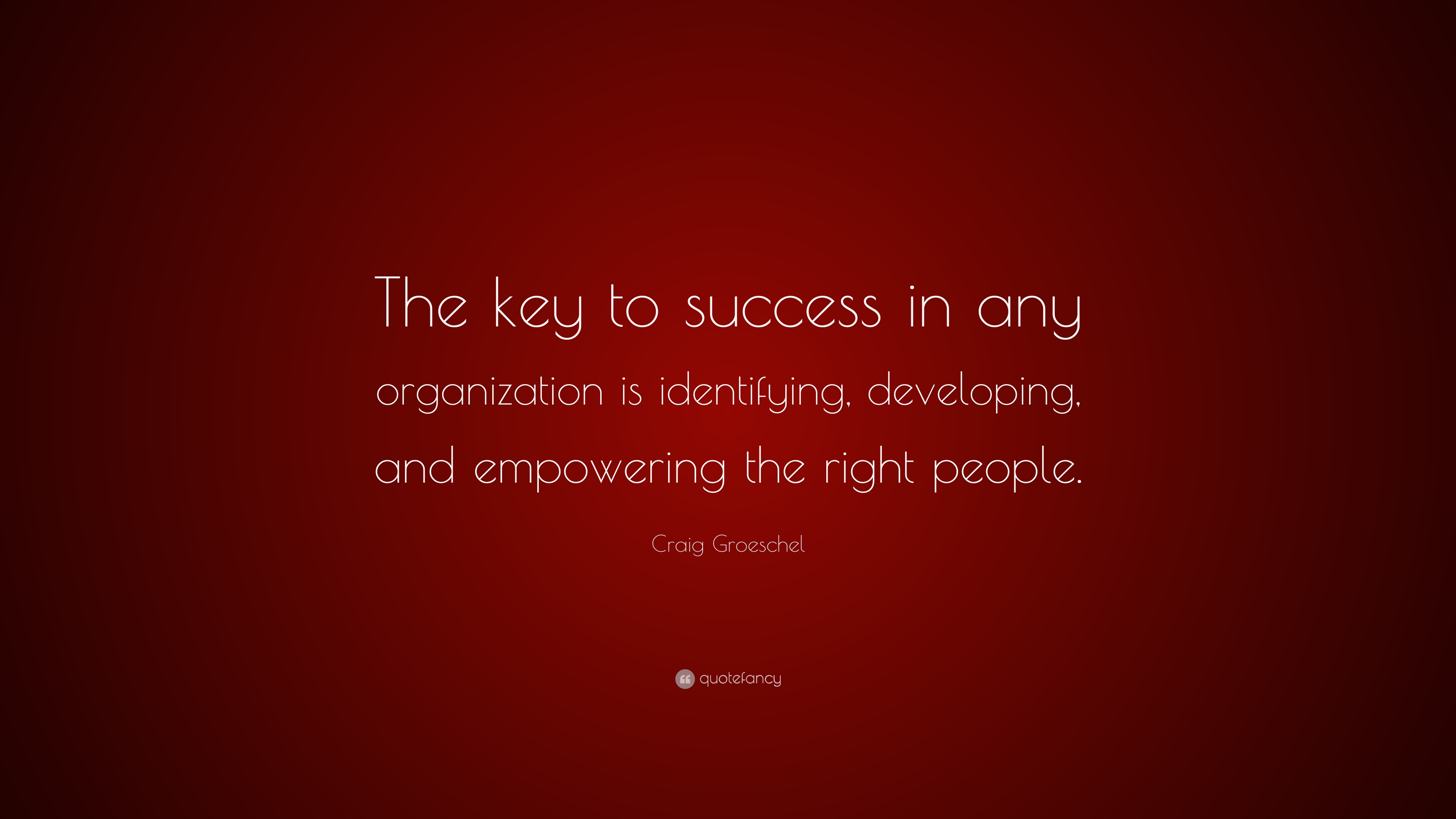 Detail Quotes About Organization And Success Nomer 10
