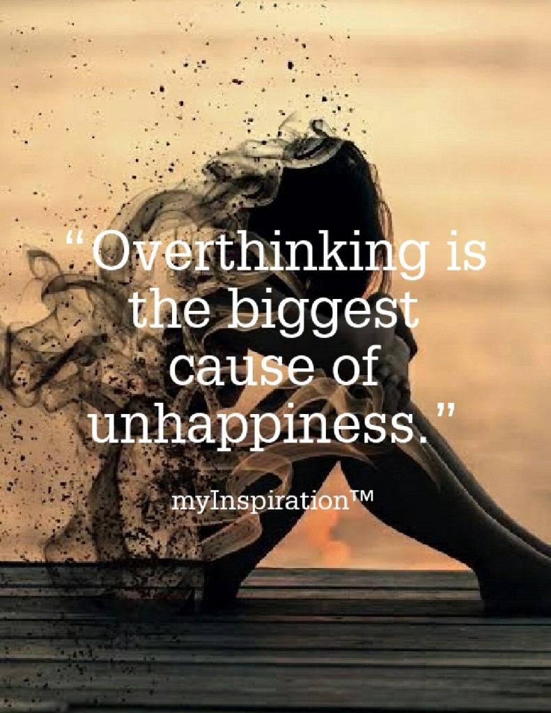 Detail Quotes About Overthinking Nomer 20