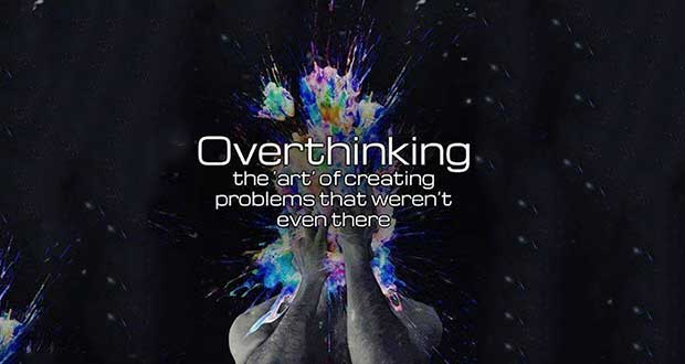 Detail Quotes About Overthinking Nomer 34