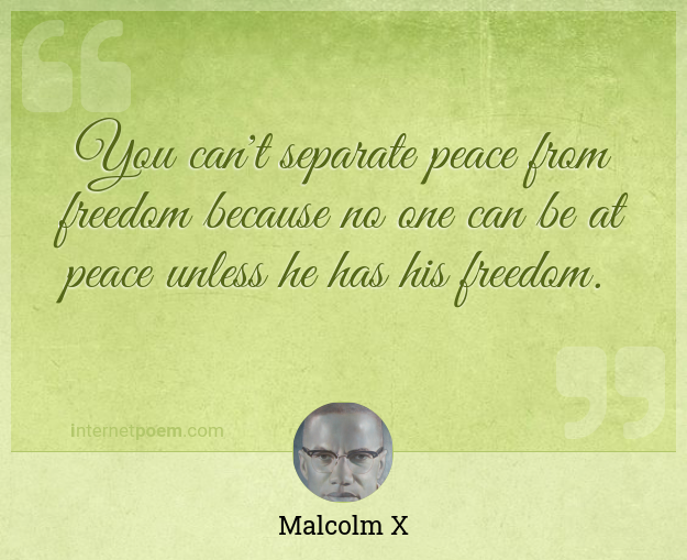 Detail Quotes About Peace And Freedom Nomer 31