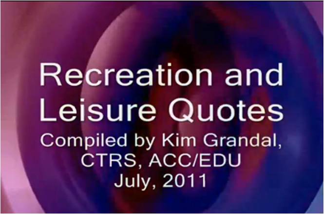 Detail Quotes About Recreation Nomer 7