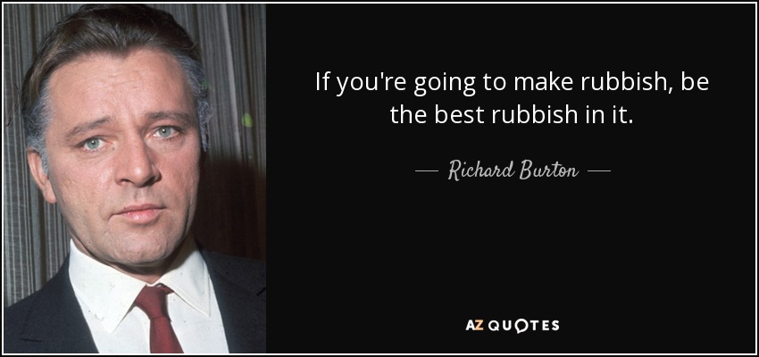 Quotes About Rubbish - KibrisPDR