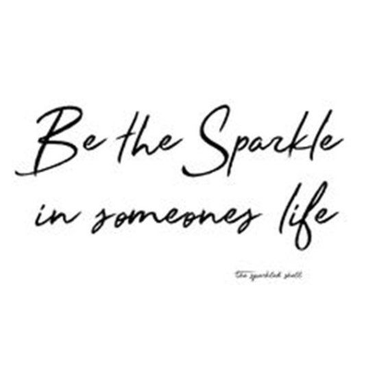Detail Quotes About Sparkle In Your Life Nomer 5