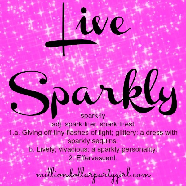 Detail Quotes About Sparkle In Your Life Nomer 7