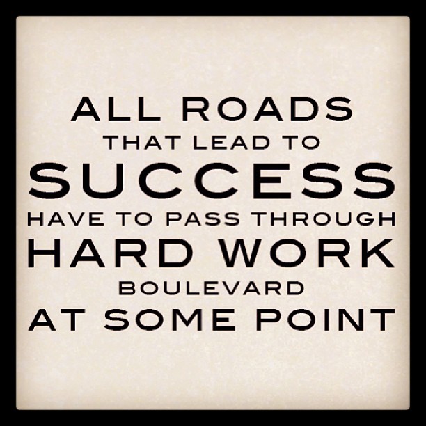 Detail Quotes About Success And Hard Work Nomer 42