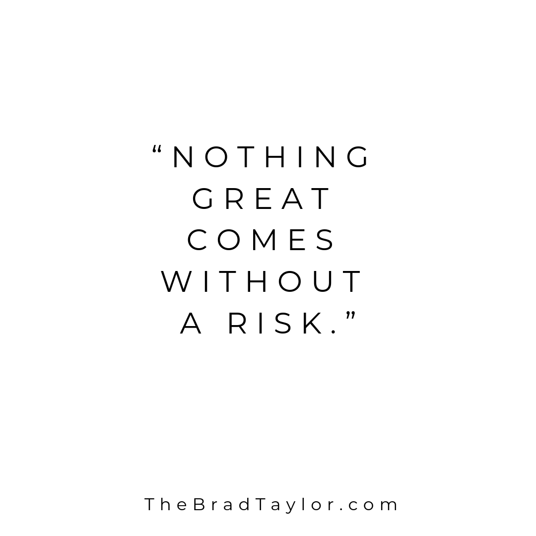 Detail Quotes About Taking Risks Nomer 13