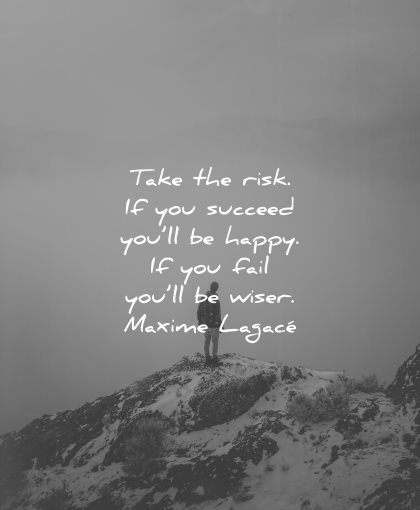 Detail Quotes About Taking Risks Nomer 18