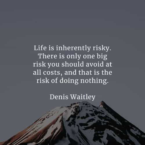 Detail Quotes About Taking Risks Nomer 23