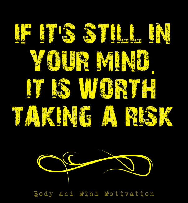 Detail Quotes About Taking Risks Nomer 27