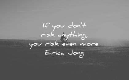 Detail Quotes About Taking Risks Nomer 5